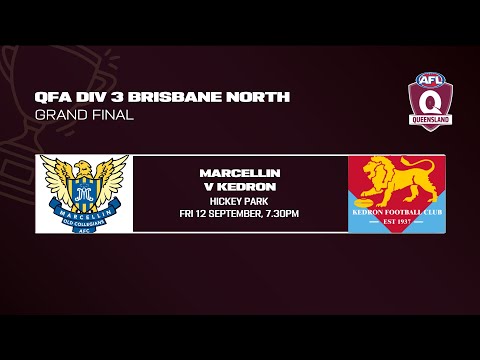LIVE QFA DIV 3 BRISBANE NORTH GRAND FINAL - Marcellin v Kedron