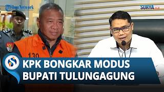 KPK Ungkap Modus Bupati Tulungagung Peras Bawahan Pakai Surat Pernyataan Mundur