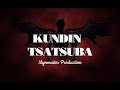 Kundin Tsatsuba Part 2