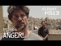 Flight HS13 Episode 6 Anger English Subtitles