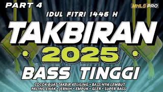 Download lagu PART 4 | DJ TAKBIRAN 2025 FULL BASS TINGGI SPESIAL IDUL FITRI 1446 H/2025 (MHLS PRO) mp3