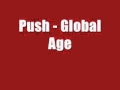 Push   Global Age