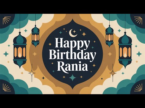 Rania Birthday Song - Nasheed - Happy