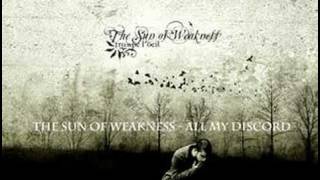 The Sun of Weakness - All My Discord