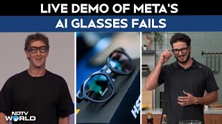 Meta AI Glasses | Zuckerberg’s Demo of Meta AI Glasses Fails on Stage 