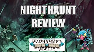 Nighthaunt 2025 Battletome Review - Warhammer Weekly 09032025