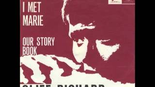 Cliff Richard - The Day I Met Marie