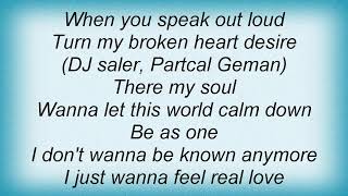 Ricky Martin - I Just Wanna Feel Real Love Lyrics