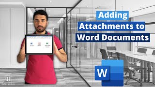Adding Attachments to a Word Document