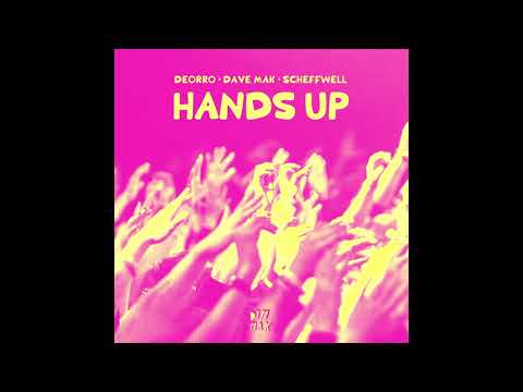 |Melbourne Bounce| Deorro, Dave Mak, Scheffwell - Hands Up (Extended Mix) [Dim Mak]