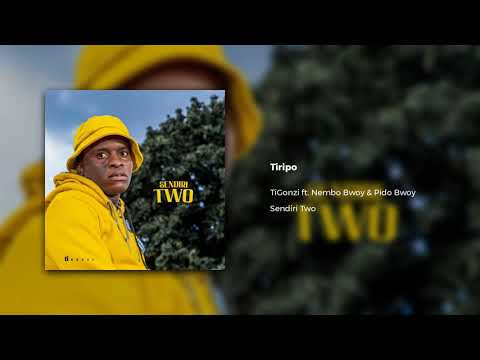 TiGonzi ft. Nembo Bwoy & Pido Bwoy - Tiripo (Official Audio)