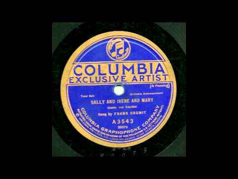 Frank Crumit - Sally and Irene and Mary (1922)