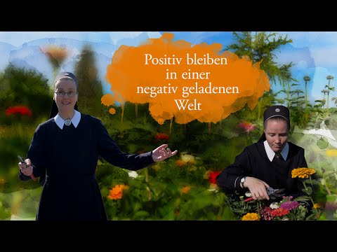 Positiv bleiben in einer negativ geladenen Welt