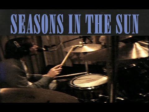 Seasons In The Sun video