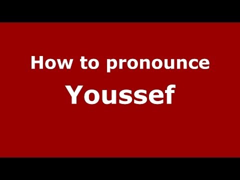 How to pronounce Youssef