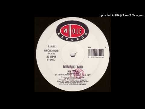 Mimmo Mix - My Way (Extended Mix)