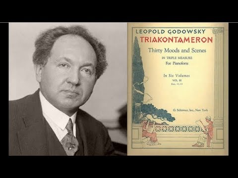 Godowsky - Triakontameron (selection)