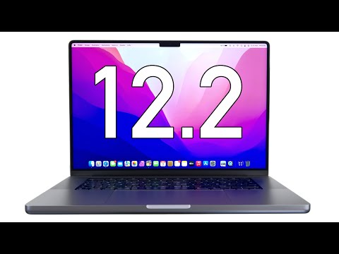 macOS Monterey 12.2 update is here - What's new? | What you need to know!