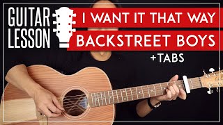 I Want It That Way Guitar Tutorial  🎸 Backstree