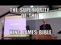 The Superiority of the King James Bible