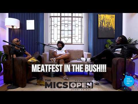 #339 Meatfest in The Bush!!! - The Mics Are Open