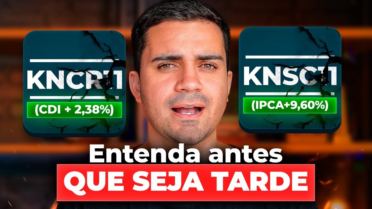 KNCR11 OU KNSC11? QUAL O MELHOR PARA 2025? FUNDO CDI OU IPCA | ANÁLISE E COMPARATIVO COMPLETO