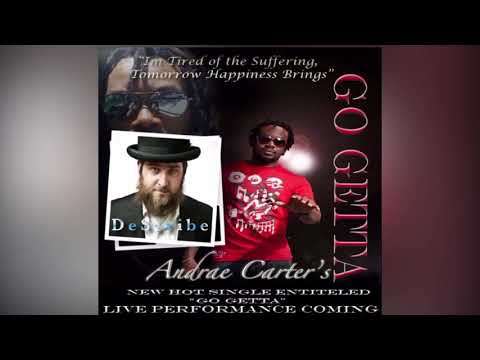 Go Getta Andrae Carter Ft. DeScribe