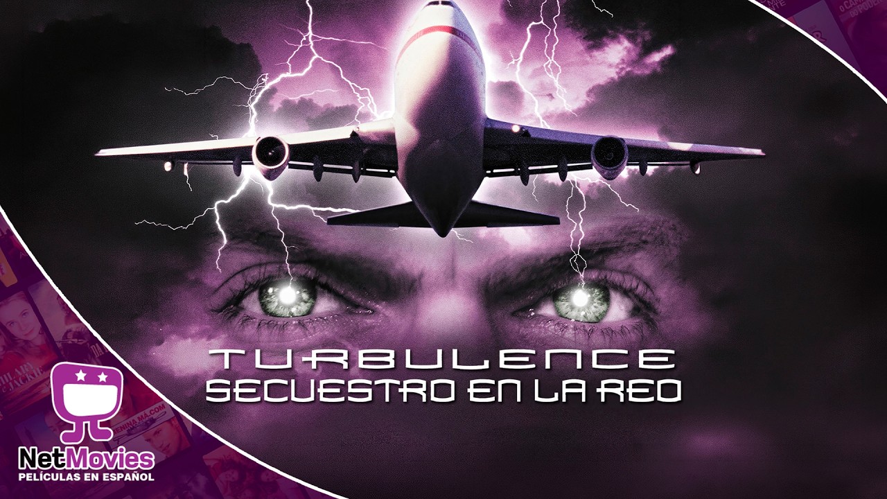 Turbulence: Secuestro En La Red 🟣 PELÍCULA COMPLETA DE ACCIÓN 🟣 NetMovies - Películas En Español
