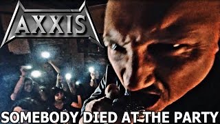 AXXIS - (Official Video) &quot;SOMEBODY DIED AT THE PARTY&quot; vom Album &quot;Retrolution&quot; (2017)