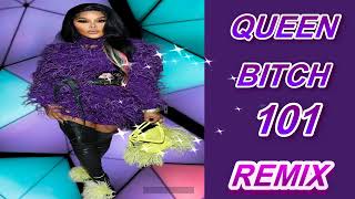 LIL KIM - QUEEN BITCH 101(REMIX)
