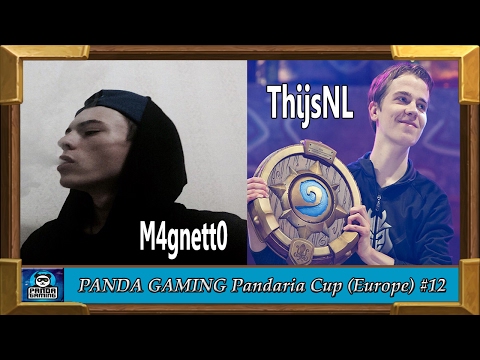 ThijsNL vS. M4gnett0  [Pandaria Cup (Europe) #12] 08/02/2017