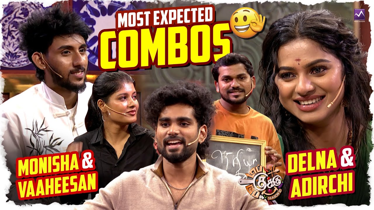 🔥 Delna & Adirchi vs Monisha & Vaaheesan! The Most Expected Combo in Sam Vishal’s Top ah? Dupe ah? 💥