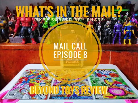 Marvel Legends Mail Call (What's in the Mail?) Episode 8 (Beyond Toys Review)