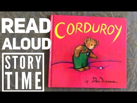 Corduroy by Don Freeman | Read Aloud | Children's Books Story Time