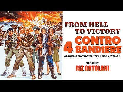 Riz Ortolani • Contro 4 bandiere - From Hell to Victory ● Full Soundtrack (HQ Audio)