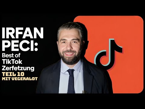 Irfan Peci Best Of – TikTok Zerfetzung Teil 10