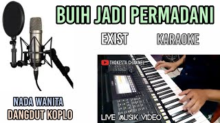 Download lagu BUIH JADI PERMADANI KARAOKE DANGDUT KOPLO NADA WANITA mp3