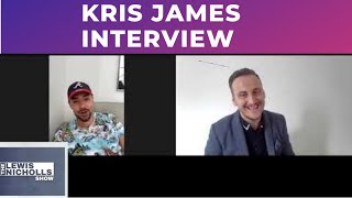 Kris James Interview - New single, song writing, and much more.