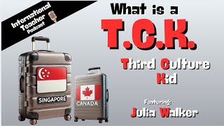 Julia reflects back on living and growing up in different countries as a TCK.