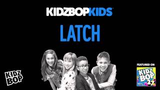 KIDZ BOP Kids - Latch (KIDZ BOP 27)