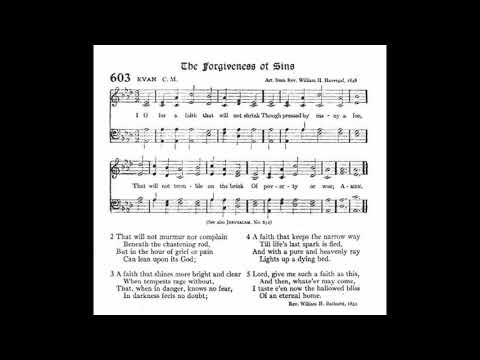 O For a Faith That Will Not Shrink (Evan)