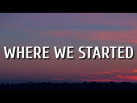 Thomas Rhett - Where We Started (Lyircs) Ft. Katy Perry