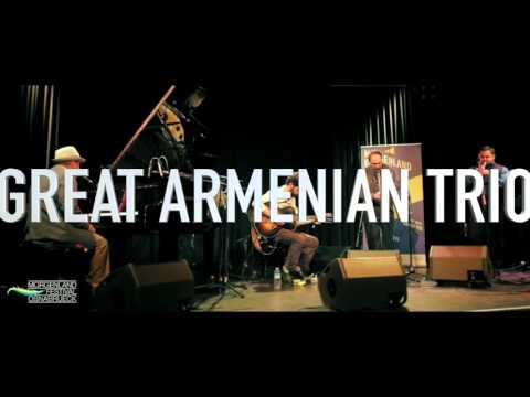 Jazz Club Esse: Great Armenian Trio - 30 Januar