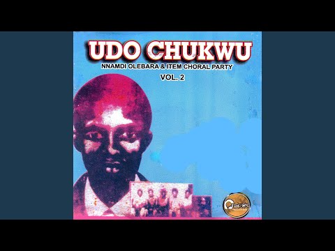 Udo Chukwu Medley