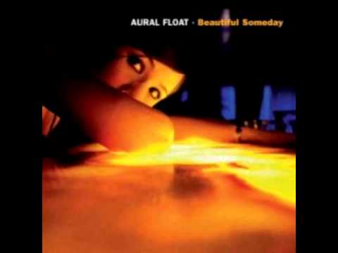 Aural Float - Still Here