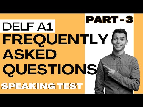 DELF A1 EXAM QUESTIONS | DELF A1 SPEAKING PRACTICE [ PART-3]