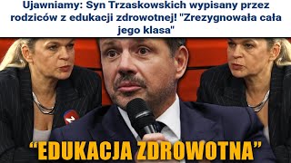 TRZASKOWSKI - EDUKACJA ZDROWOTNA (NOWACKA XD)