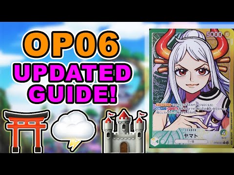 [OP06] YG Yamato ALL 3 BUILDS! - Updated Guide | One Piece Card Game