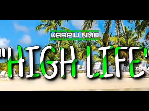 Karpiu NMC "High Life" prod. Małpa MKPV