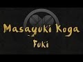 Masayuki Koga - Fuki [Traditional Shakuhachi Music from Japan]